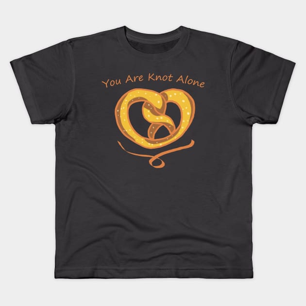 You Are Knot Alone - Pretzel Kids T-Shirt by Dearly Mu